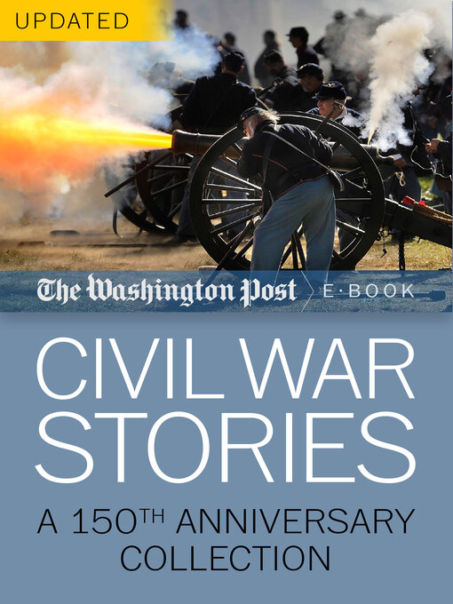Title details for Civil War Stories by The Washington Post - Available